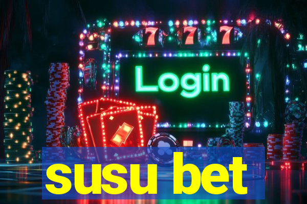 susu bet